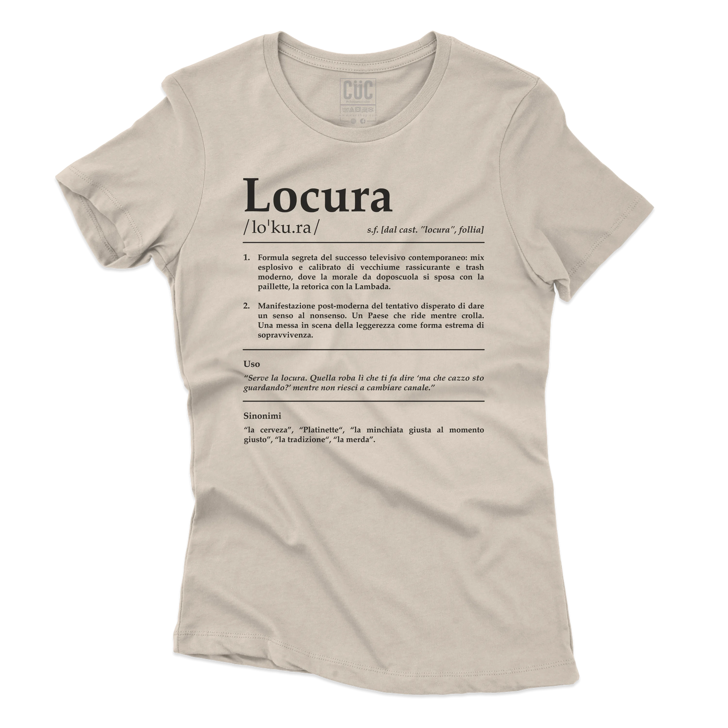 CUC T-SHIRT LOCURA Definizione - SERIE TV Divertente - #chooseurcolor