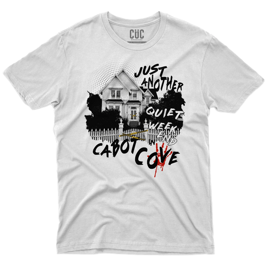 CUC T-SHIRT Just Another Quiet Weekend in Cabot Cove - PERSONAGGI FAMOSI - Jessica Fletcher - La signora in giallo -  #chooseurcolor