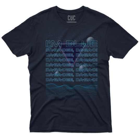 CUC T-SHIRT I’m blue - Dance -  #chooseurcolor