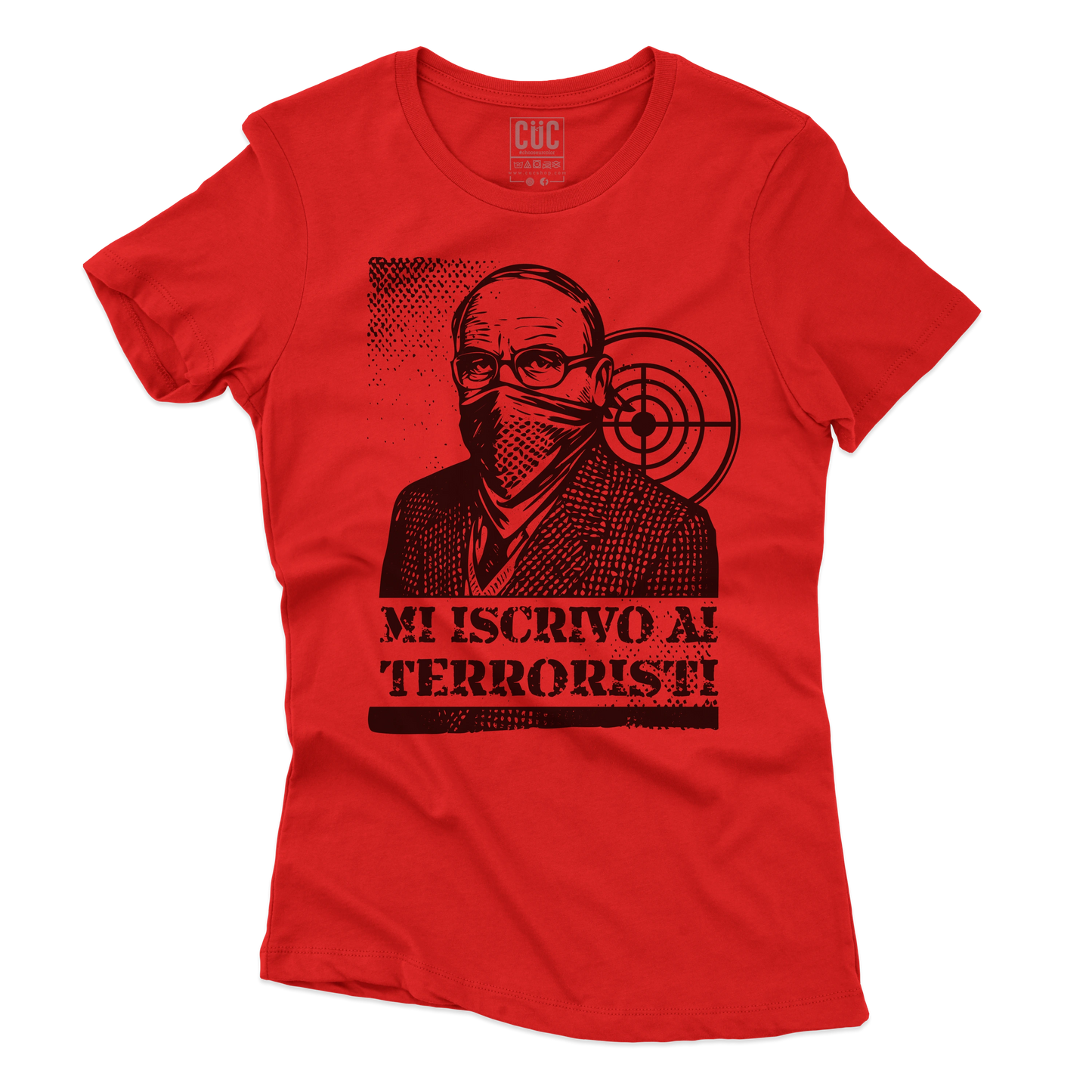 CUC T-SHIRT MI ISCRIVO AI TERRORISTI - PERSONAGGI FAMOSI - scherzo telefonico - Magnotta - La lavatrice - #chooseurcolor