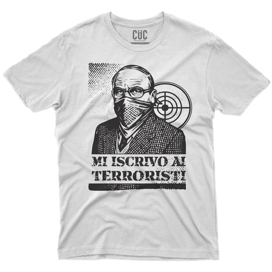 CUC T-SHIRT MI ISCRIVO AI TERRORISTI - PERSONAGGI FAMOSI - scherzo telefonico - Magnotta - La lavatrice -  #chooseurcolor