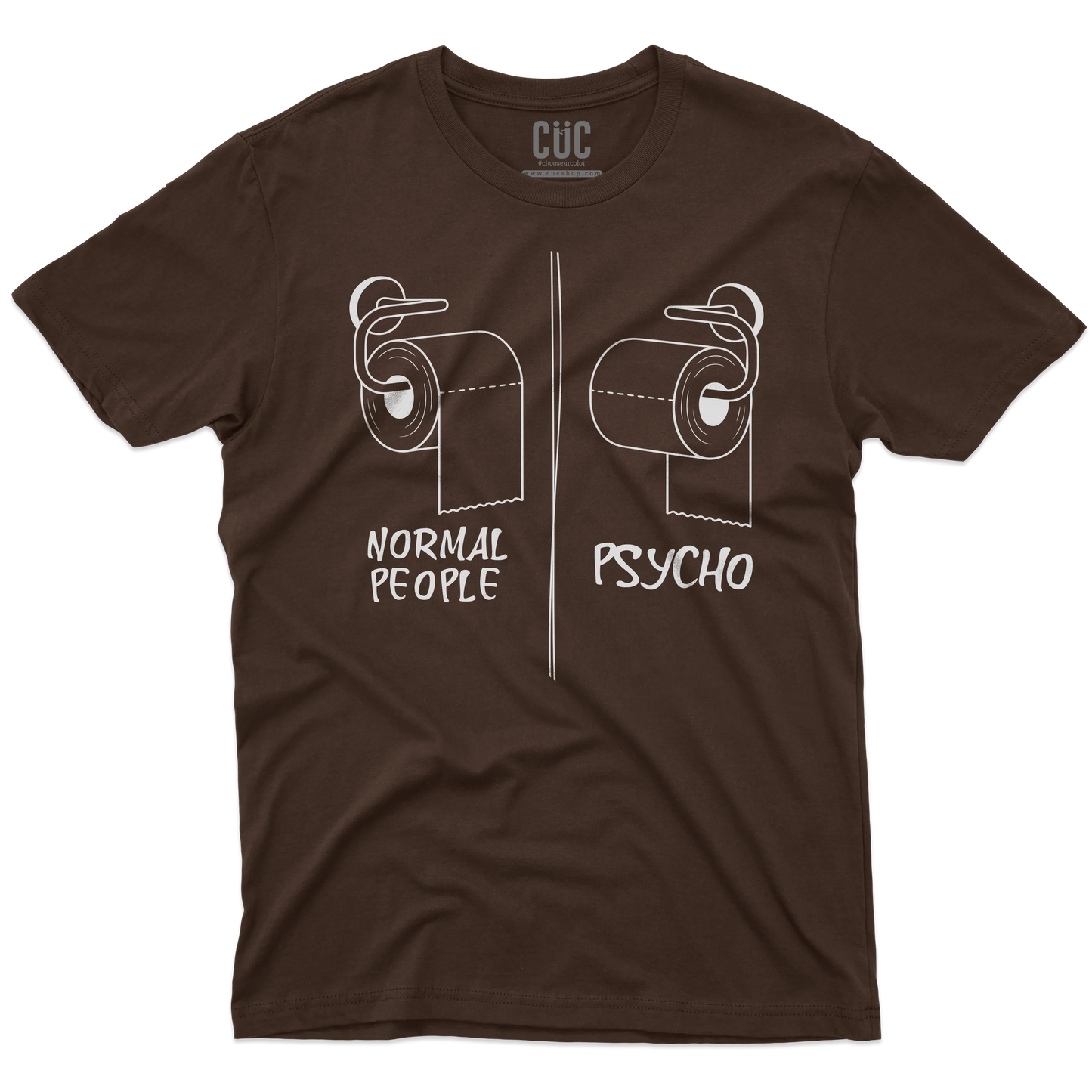 CUC T-SHIRT BATHROOM PSYCH TEST - Divertente - Verità -  #chooseurcolor