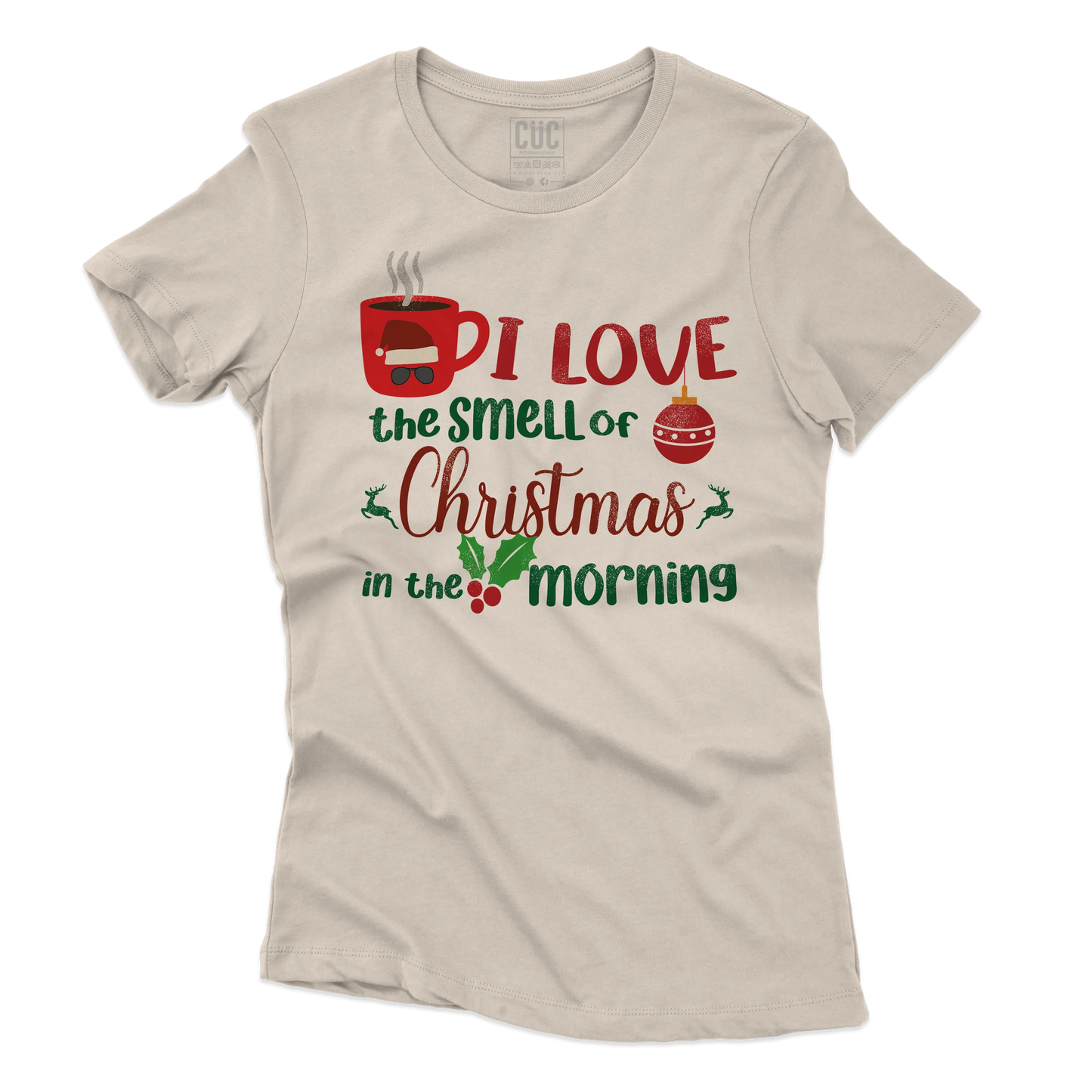 CUC T-SHIRT I LOVE THE SMELL OF CHRISTMAS IN THE MORNING - FILM Natale - Kilgore -  #chooseurcolor