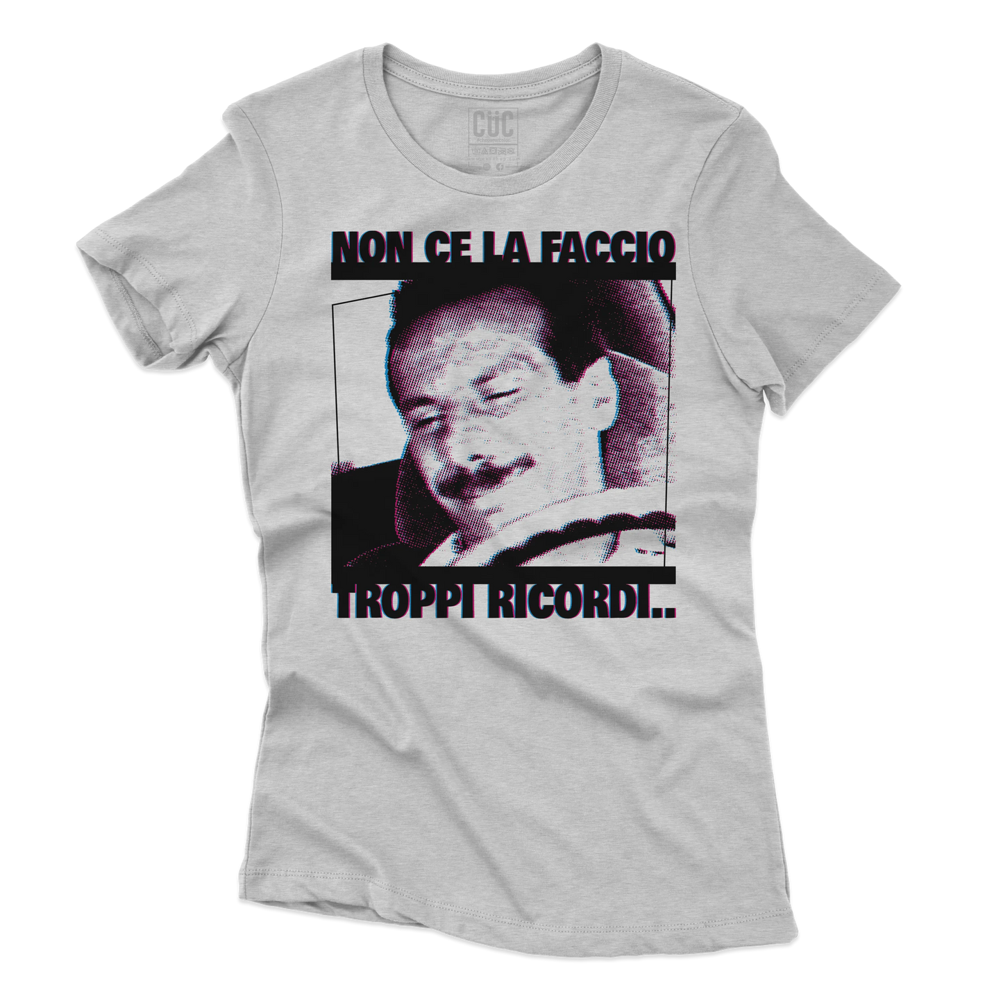 CUC T-SHIRT TROPPI RICORDI - PERSONAGGI FAMOSI - FILM - Pop Art - Divertente - Non ce la faccio - #chooseurcolor