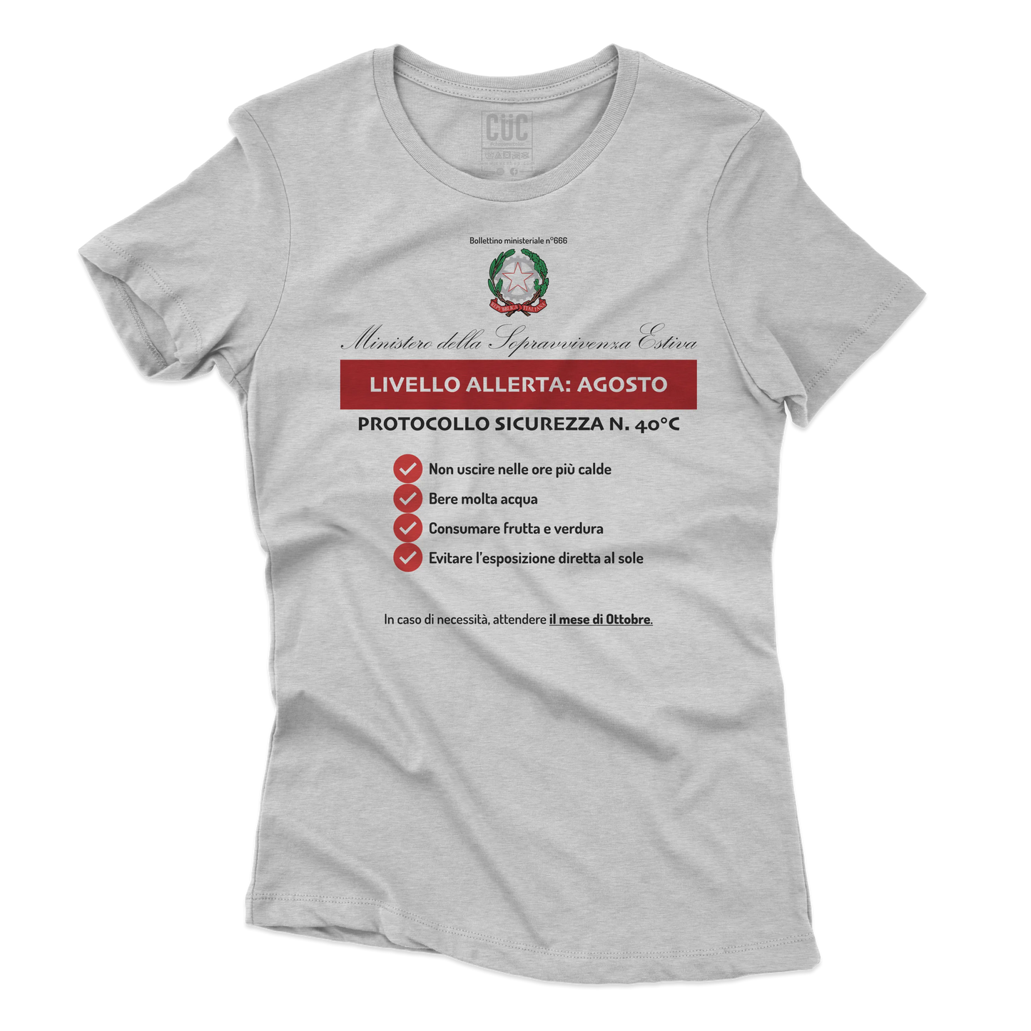 CUC T-SHIRT RACCOMANDAZIONI ESTIVE - PERSONAGGI FAMOSI - Estate - Divertente - Sopravvivenza - #chooseurcolor