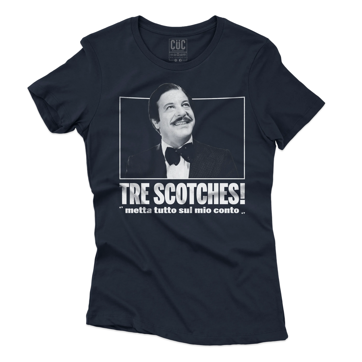 CUC T-SHIRT TRE SCOTCHES! - FILM - Calboni - Fantozzi - Cult - Citazione - #chooseurcolor