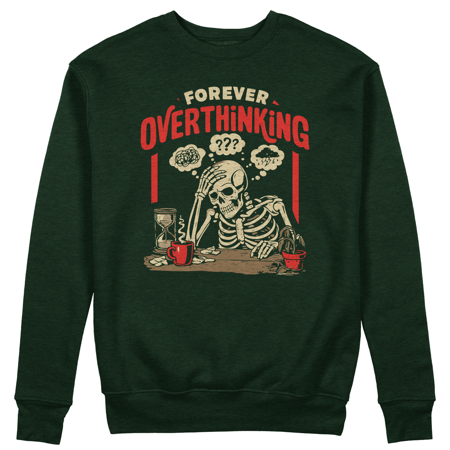 FELPA GIROCOLLO OVERTHINKING pratica costante di tutti i gironi Verde Bottiglia #chooseurcolor