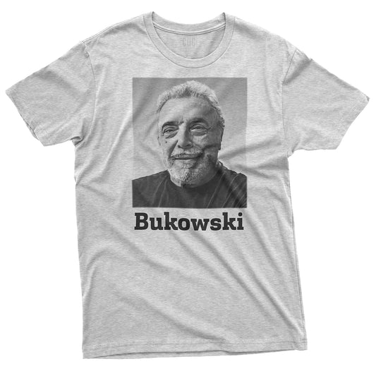 CUC T-Shirt BUKOWSKI  - Divertente  #chooseurcolor