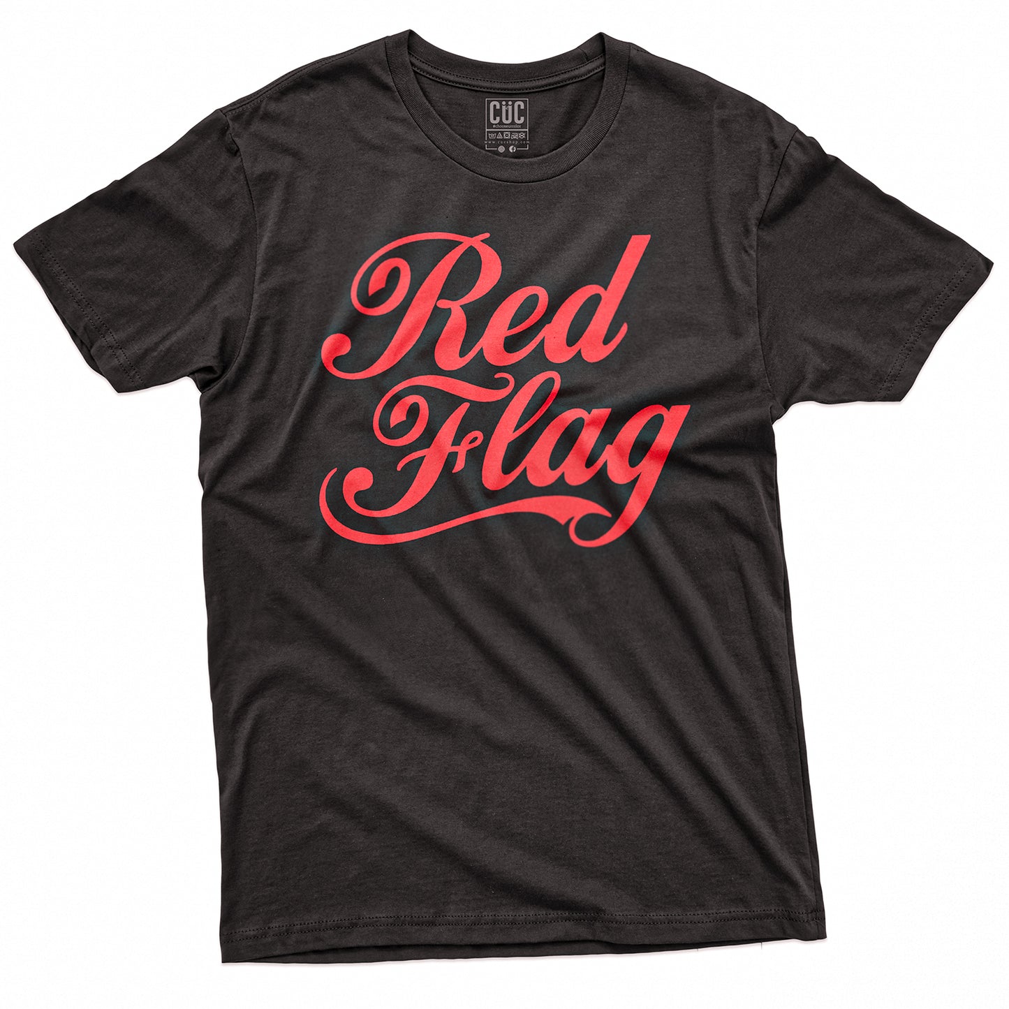 T-SHIRT CUC RED FLAG - Divertente #chooseurcolor