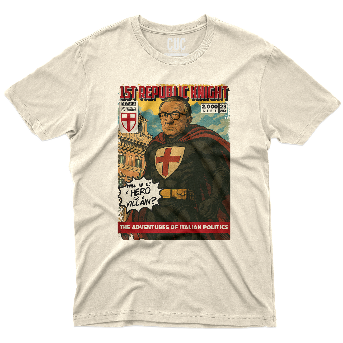 CUC T-Shirt 1ST REPUBLIC KNIGHT - eroe o cattivo? Giulio 4 President Divertente #chooseurcolor