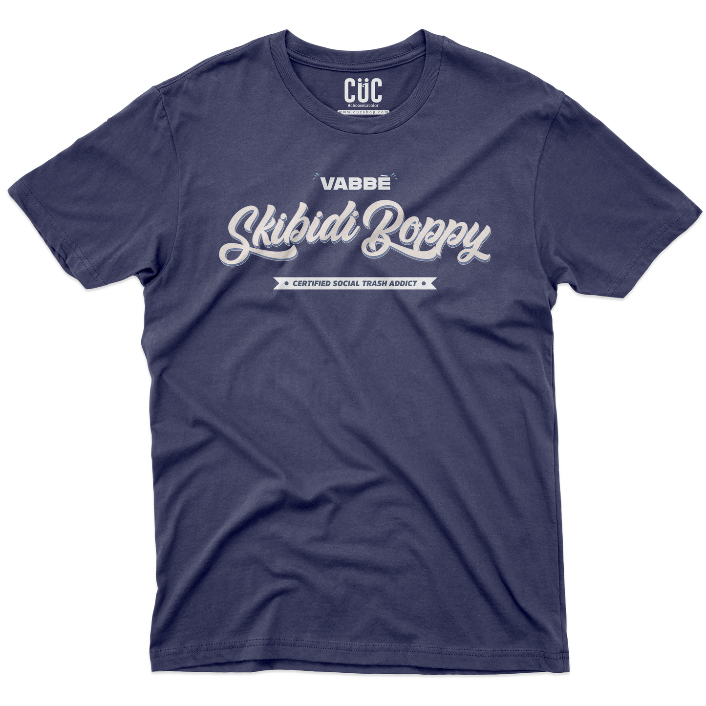 CUC T-Shirt MEME SKIBIDI BOPPY - gen z - viral social #chooseurcolor