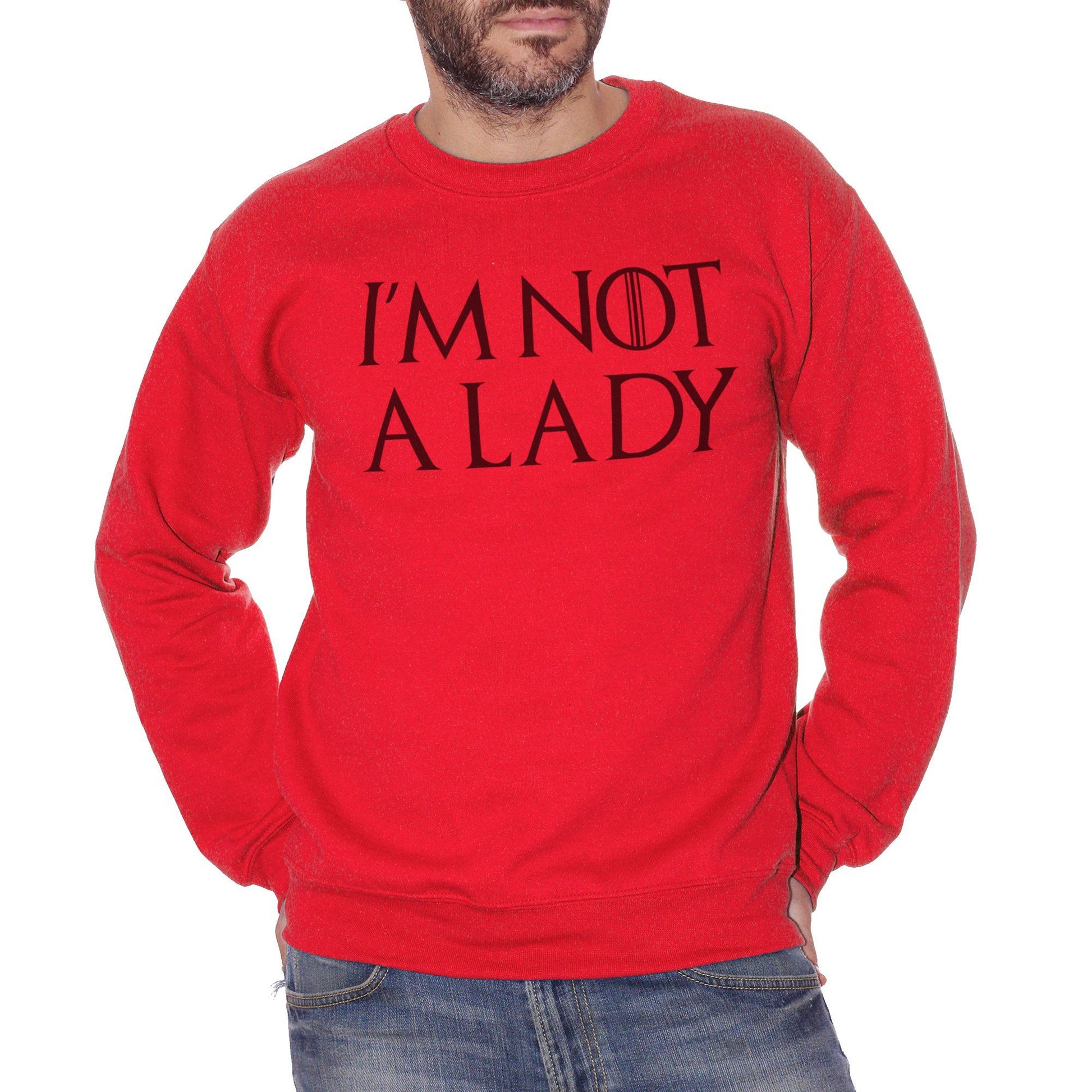 Firebrick Felpa Girocollo Im Not A Lady Arya Game of Thrones - Serie TV Il Trono Di Spade - Movie Choose ur Color CucShop