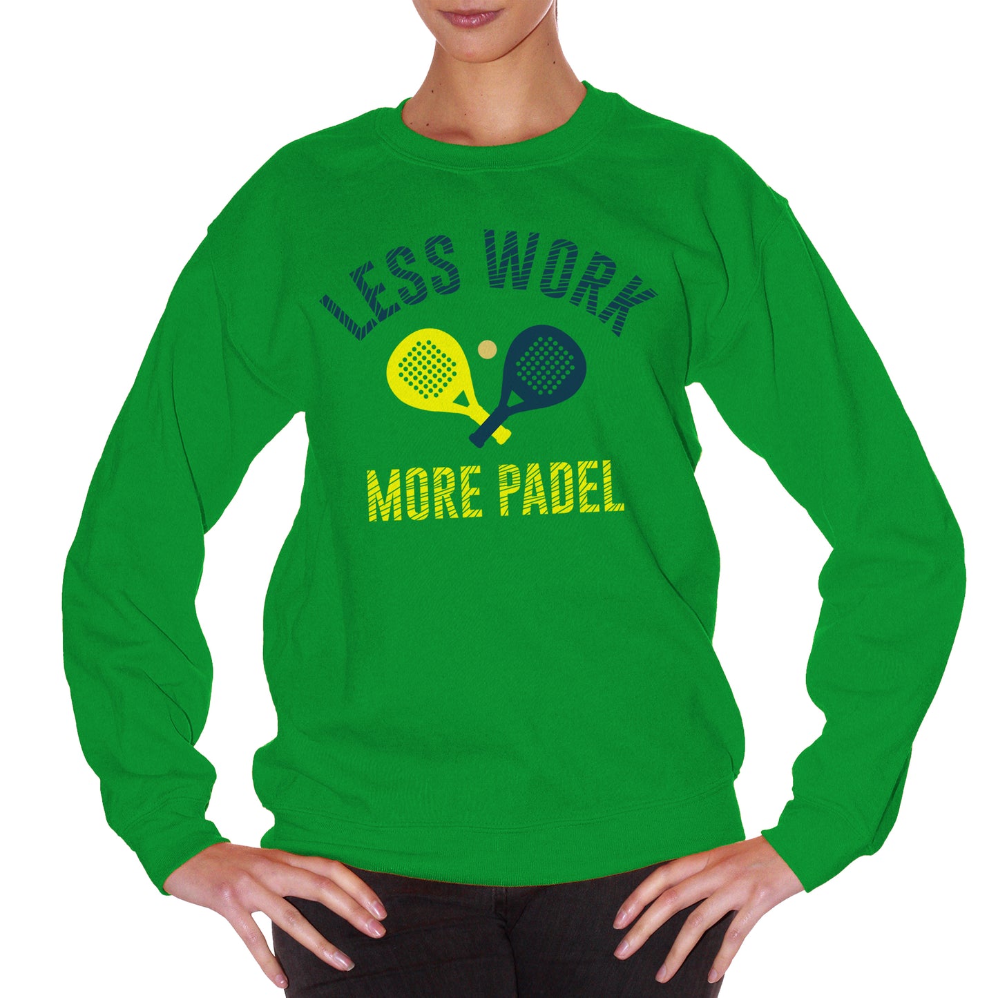 Forest Green Felpa Girocollo Less Work More Padel - Sport Choose ur Color CucShop