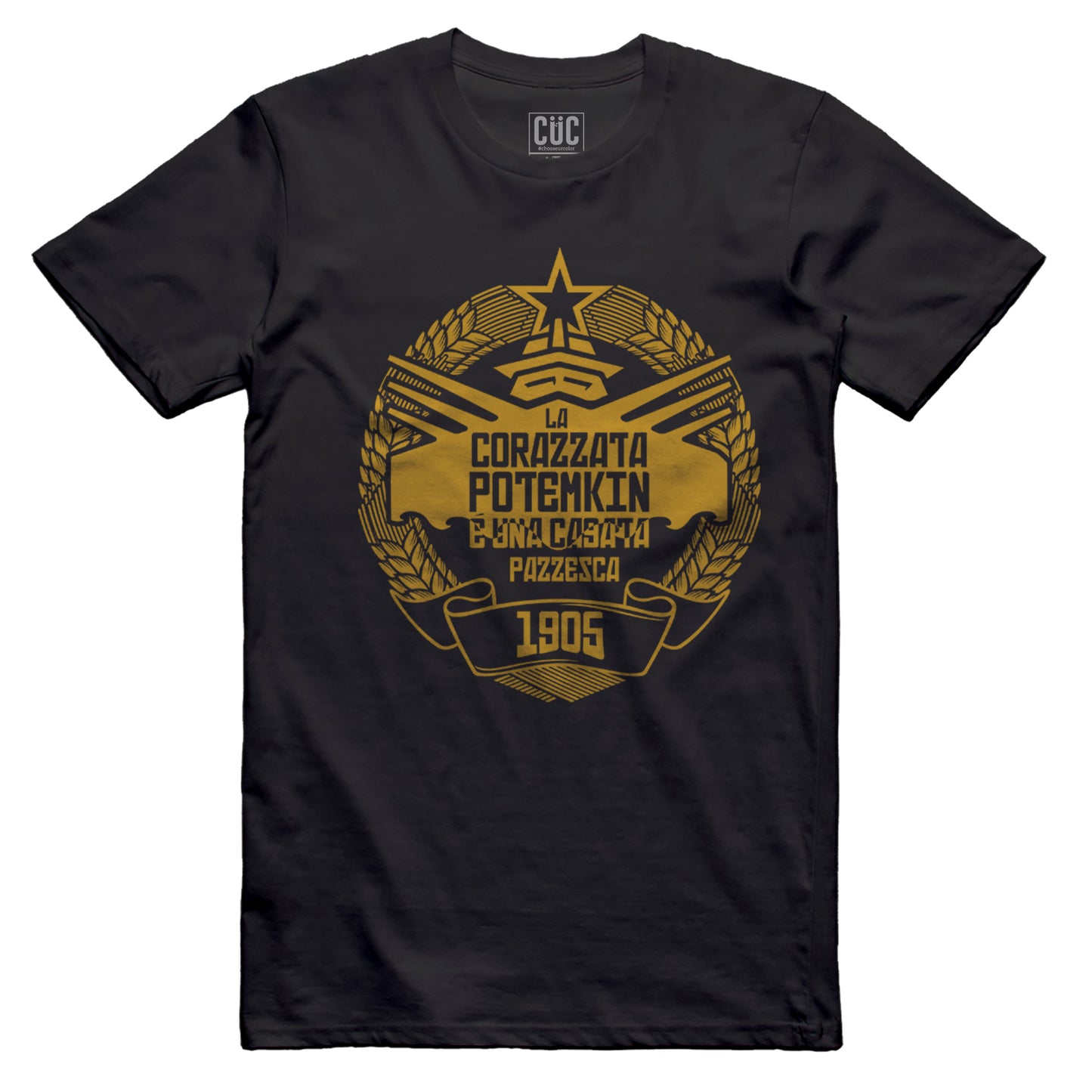CUC T-Shirt La Corazzata Potemkin è una Cag*ta pazzesca - Cit - #chooseurcolor - CUC chooseurcolor