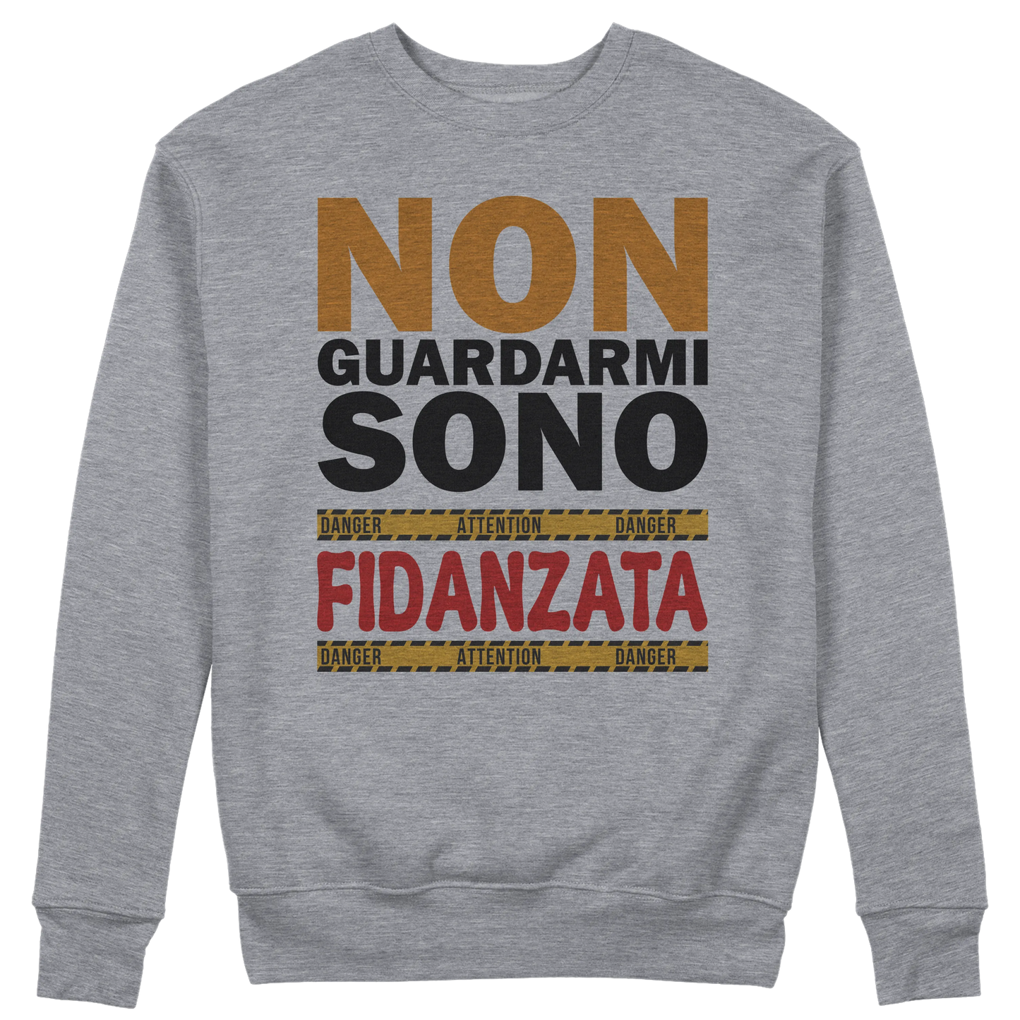 CUC GIROCOLLO Non guardarmi sono fidanzata -  Unisex - SAN VALENTINO - Divertente - Regalo -  #chooseurcolor