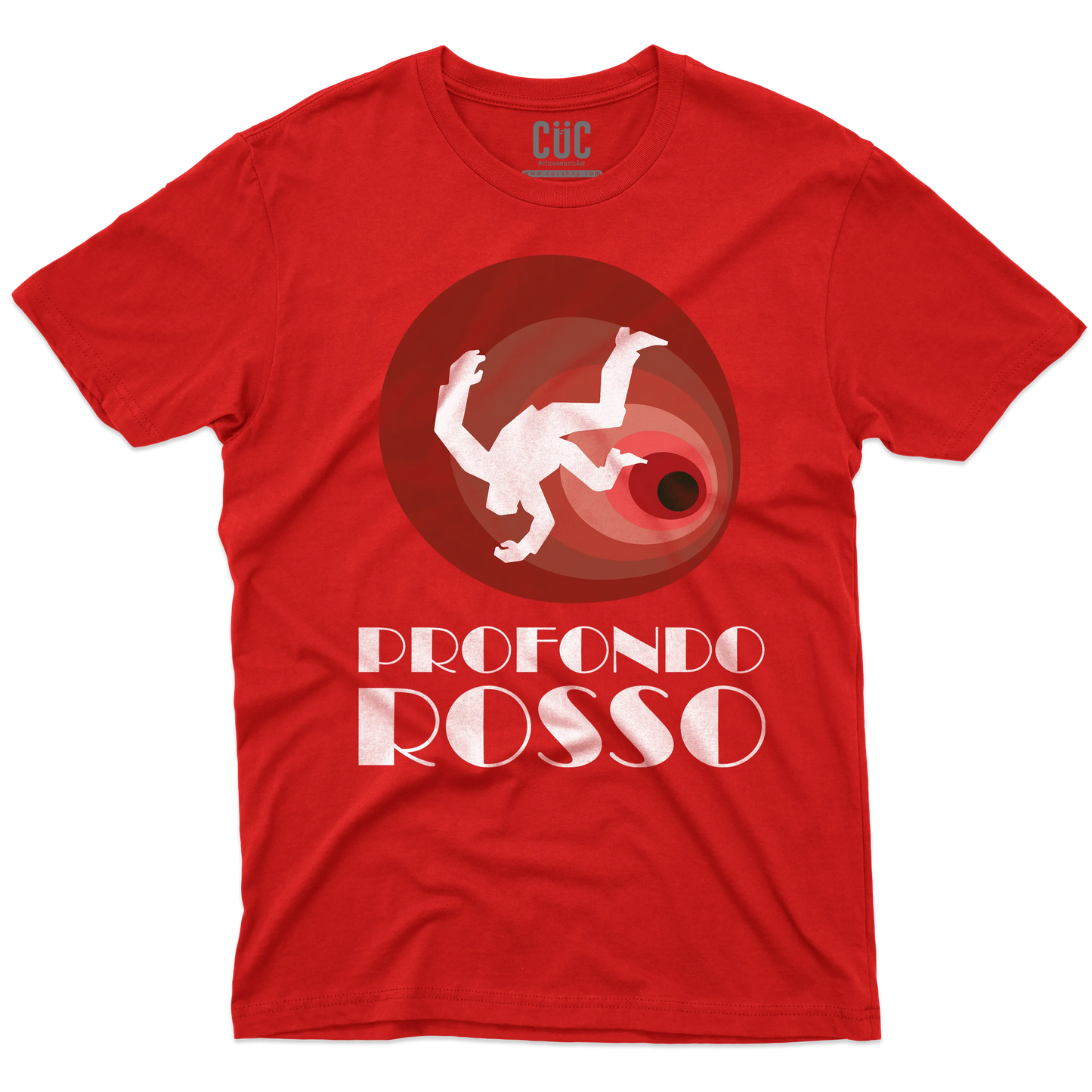 CUC T-SHIRT Profondo Rosso - FILM - Cult - Cinema Italiano -  #chooseurcolor