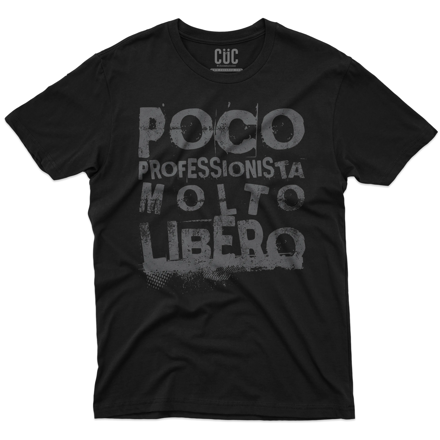 CUC T-SHIRT Poco professionista molto libero - PERSONAGGI FAMOSI Meme -  #chooseurcolor
