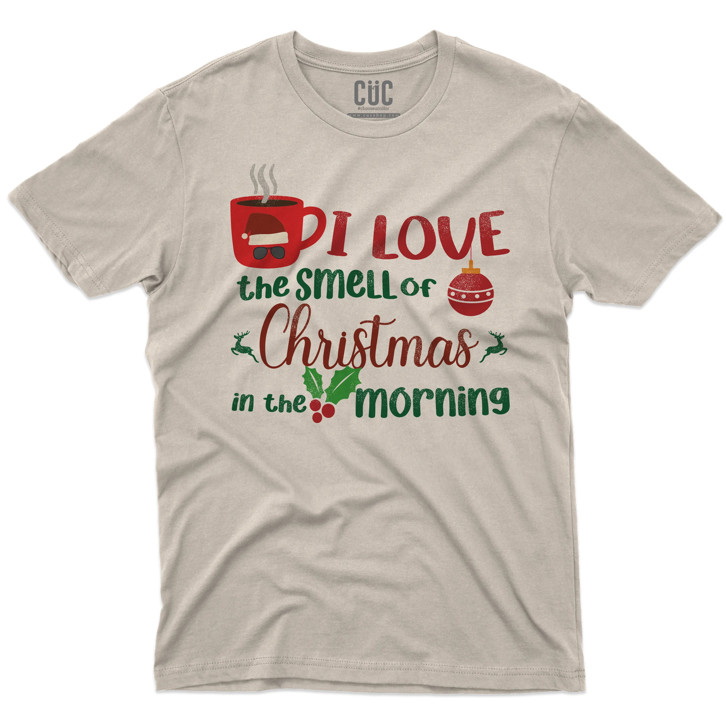 CUC T-SHIRT I LOVE THE SMELL OF CHRISTMAS IN THE MORNING - FILM Natale - Kilgore -  #chooseurcolor