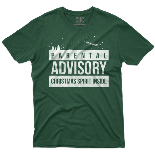 CUC T-SHIRT Parental Advisory Christmas Spirit Inside -  Natale - Divertente -  #chooseurcolor