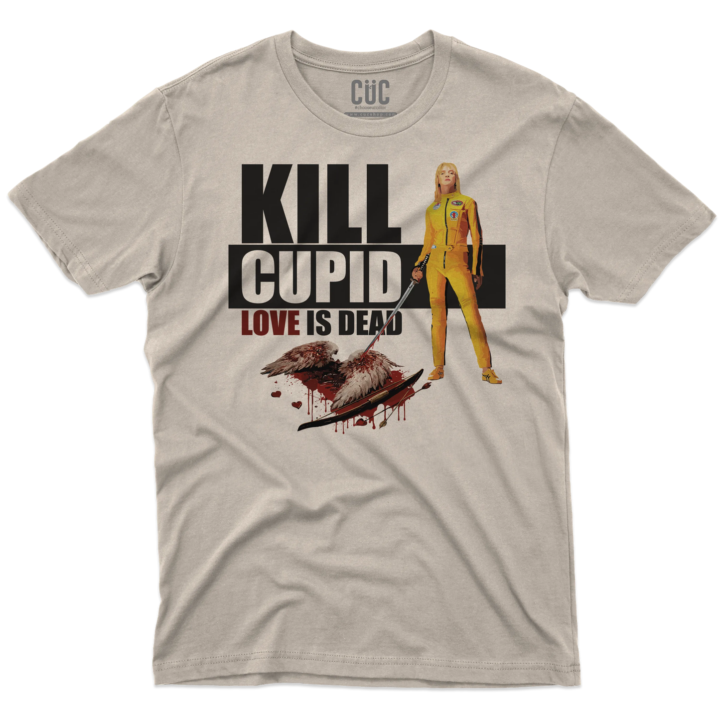 CUC T-SHIRT Kill Cupid - FILM - SAN VALENTINO - Love is Dead - Parodia - Kill Bill - Tarantino -  #chooseurcolor
