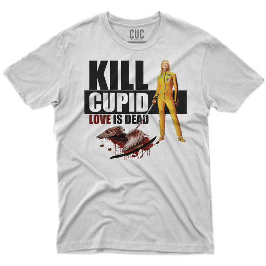 CUC T-SHIRT Kill Cupid - FILM - SAN VALENTINO - Love is Dead - Parodia - Kill Bill - Tarantino -  #chooseurcolor