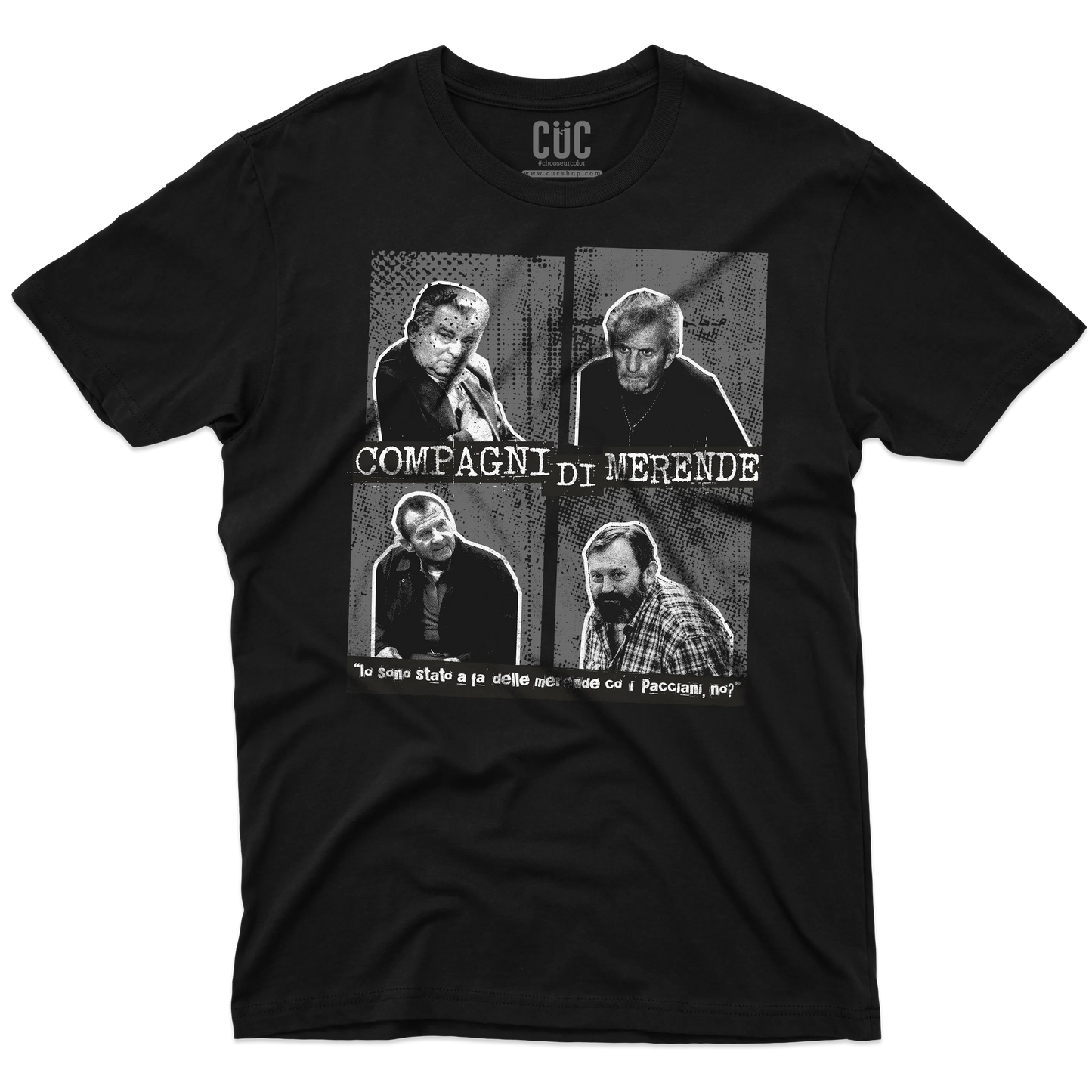 CUC T-SHIRT Compagni di merende - PERSONAGGI FAMOSI - UGIP - Crime -  #chooseurcolor
