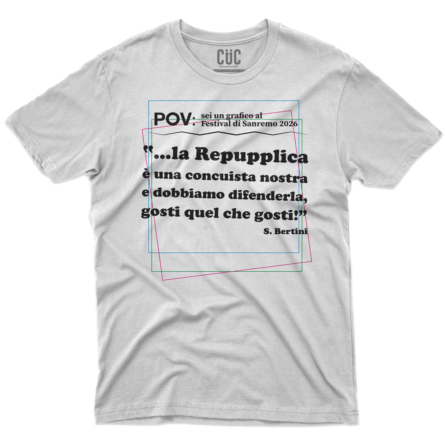CUC T-SHIRT REPUPPLICA ERRORE SANREMO 2026 - PROGRAMMI TV - Gaffe - Testo Sbagliato - Divertente - Parodia - Pertini - Repubblica -  #chooseurcolor