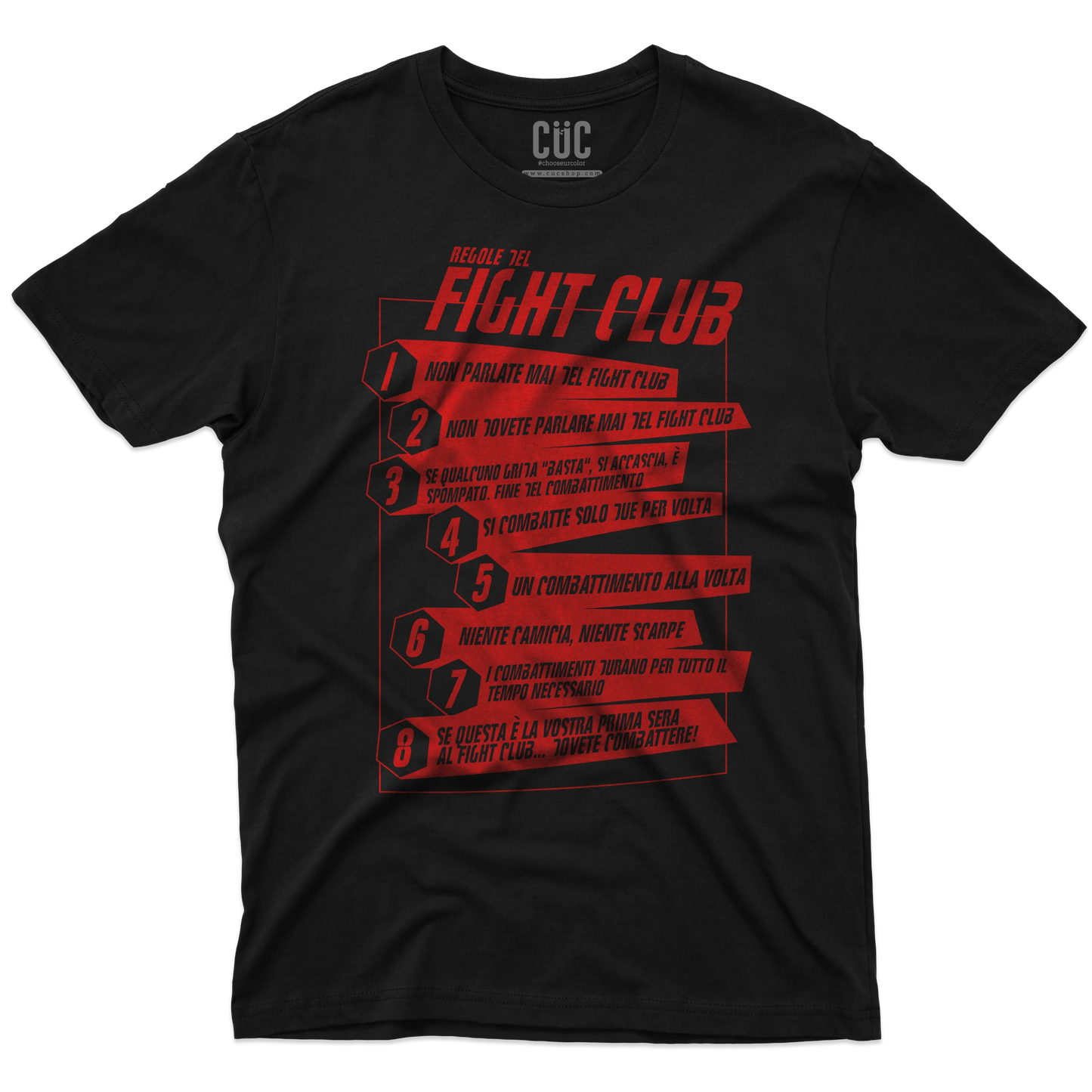 CUC T-SHIRT Regole del Fight Club - FILM - Cult -  #chooseurcolor