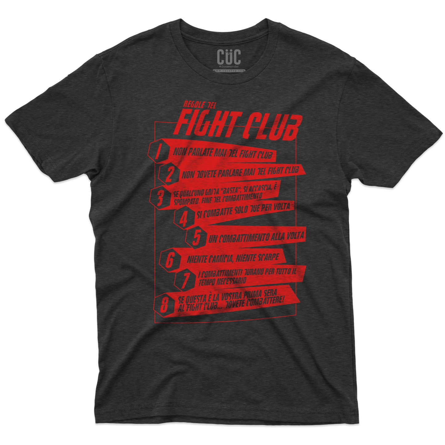 CUC T-SHIRT Regole del Fight Club - FILM - Cult -  #chooseurcolor