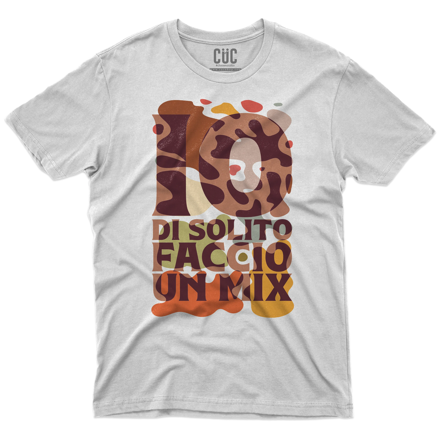 CUC T-SHIRT Io di solito faccio un mix - PERSONAGGI FAMOSI - UGIP -  #chooseurcolor
