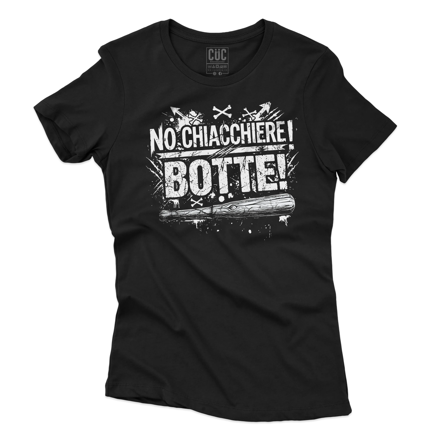 CUC T-SHIRT NO CHIACCHIERE! BOTTE! - MUSICA - CITAZIONE - DIVERTENTE -  #chooseurcolor