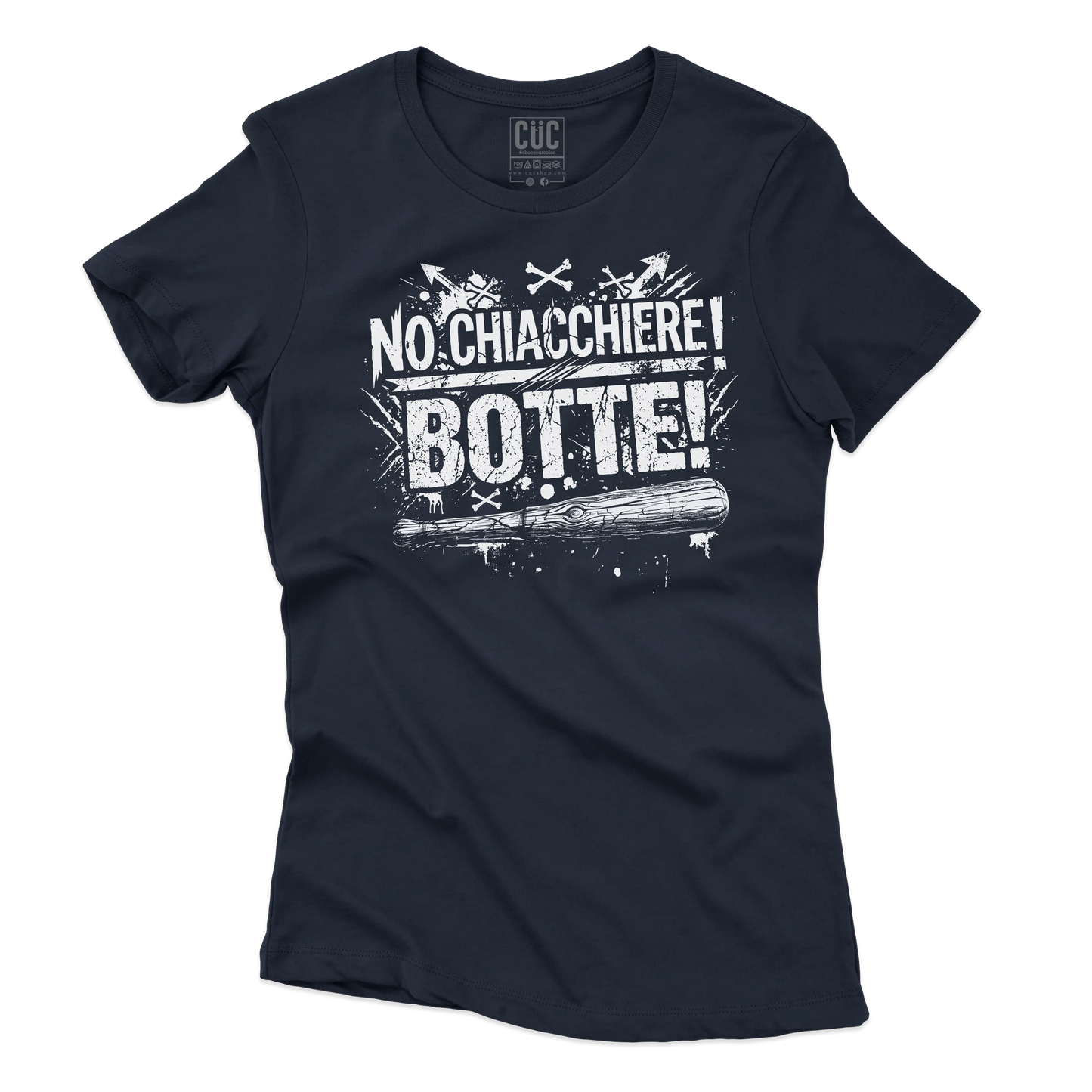 CUC T-SHIRT NO CHIACCHIERE! BOTTE! - MUSICA - CITAZIONE - DIVERTENTE -  #chooseurcolor