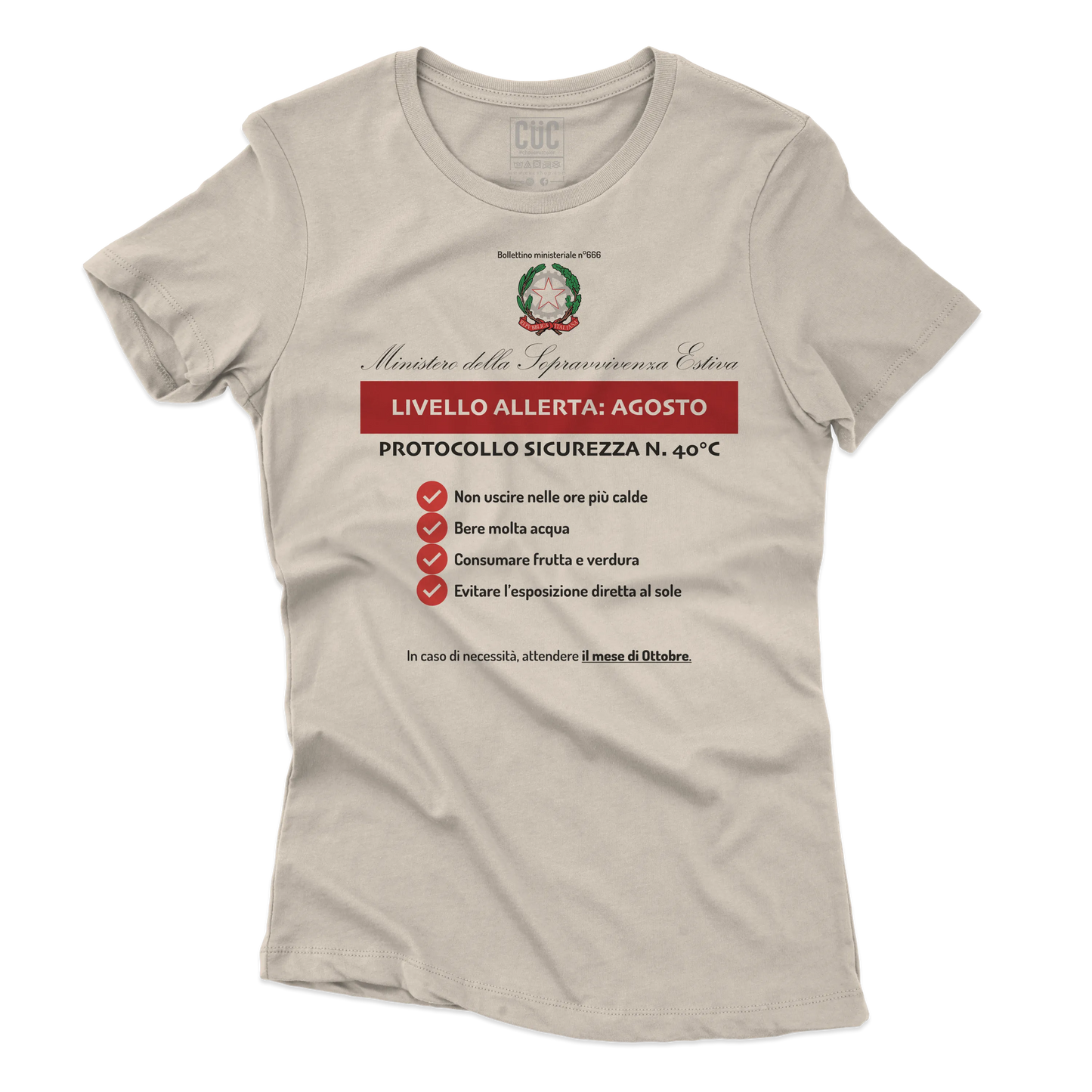 CUC T-SHIRT RACCOMANDAZIONI ESTIVE - PERSONAGGI FAMOSI - Estate - Divertente - Sopravvivenza -  #chooseurcolor