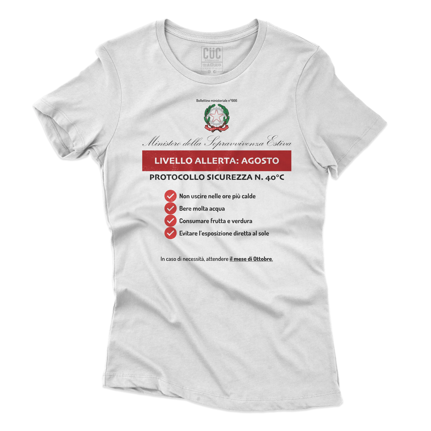 CUC T-SHIRT RACCOMANDAZIONI ESTIVE - PERSONAGGI FAMOSI - Estate - Divertente - Sopravvivenza -  #chooseurcolor