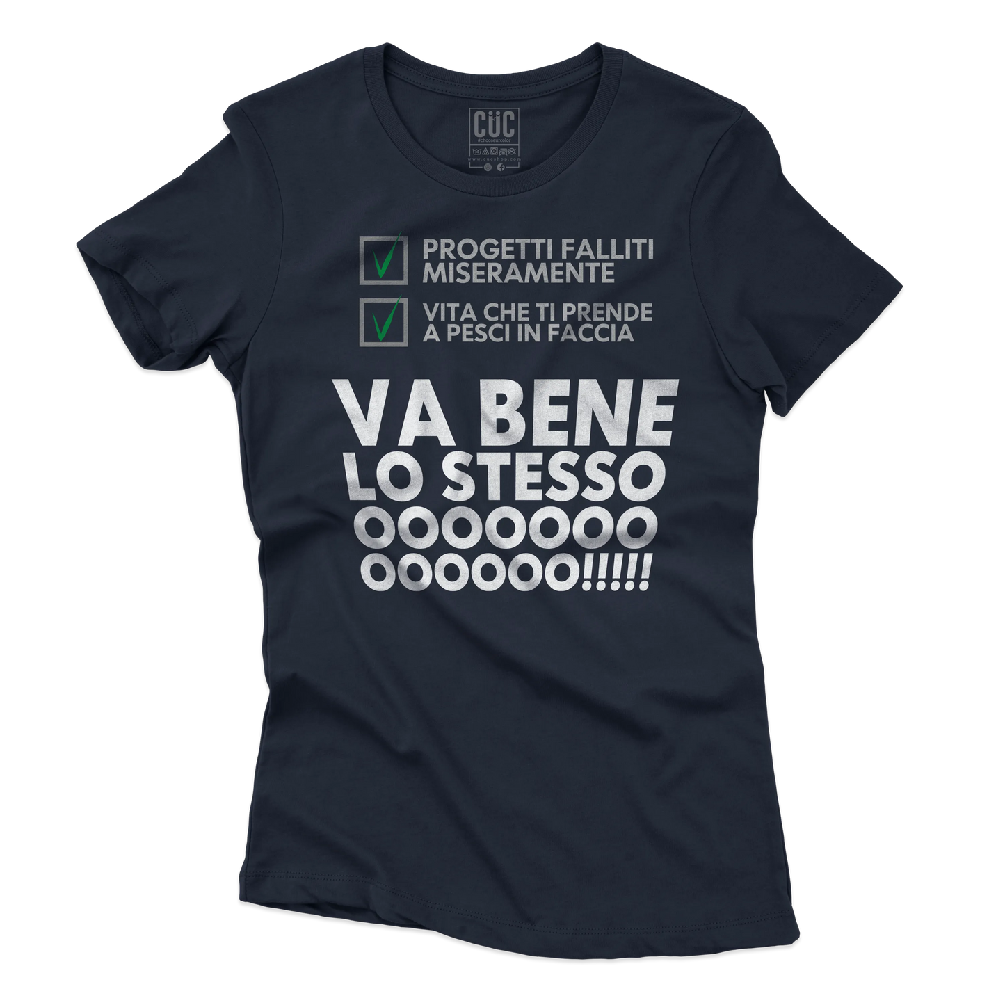 CUC T-SHIRT VA BENE LO STESSO - PERSONAGGI FAMOSI - Meme - Motivation -  #chooseurcolor