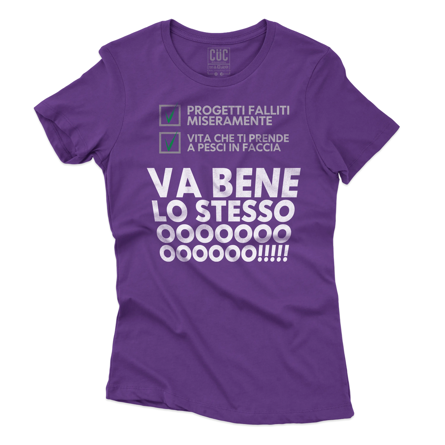 CUC T-SHIRT VA BENE LO STESSO - PERSONAGGI FAMOSI - Meme - Motivation -  #chooseurcolor