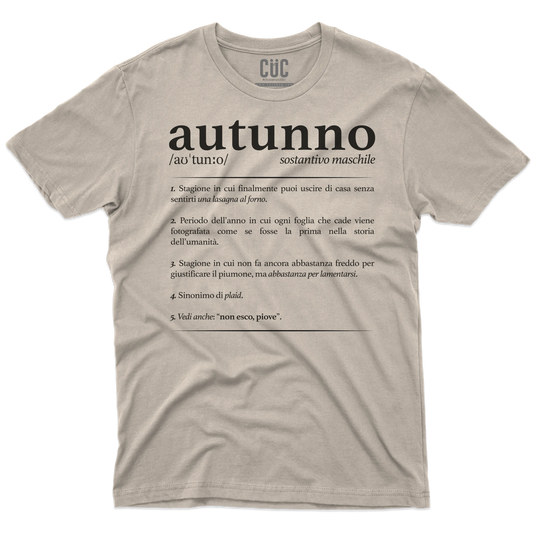 CUC T-SHIRT Definizione Autunno - AUTUNNO - Divertente -  #chooseurcolor