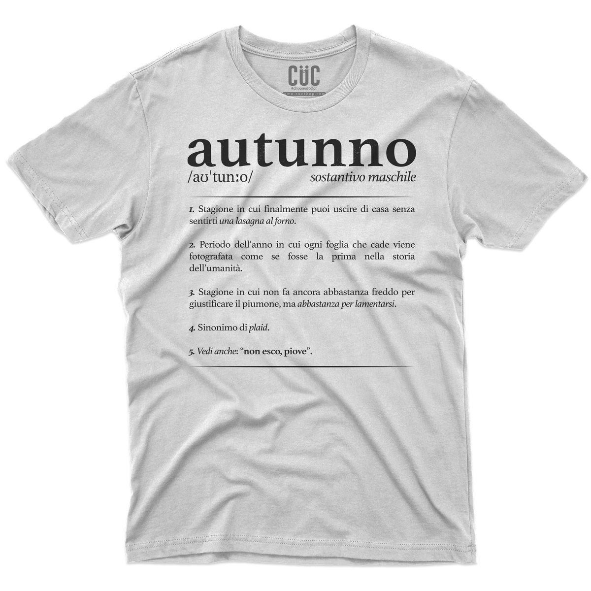 CUC T-SHIRT Definizione Autunno - AUTUNNO - Divertente -  #chooseurcolor