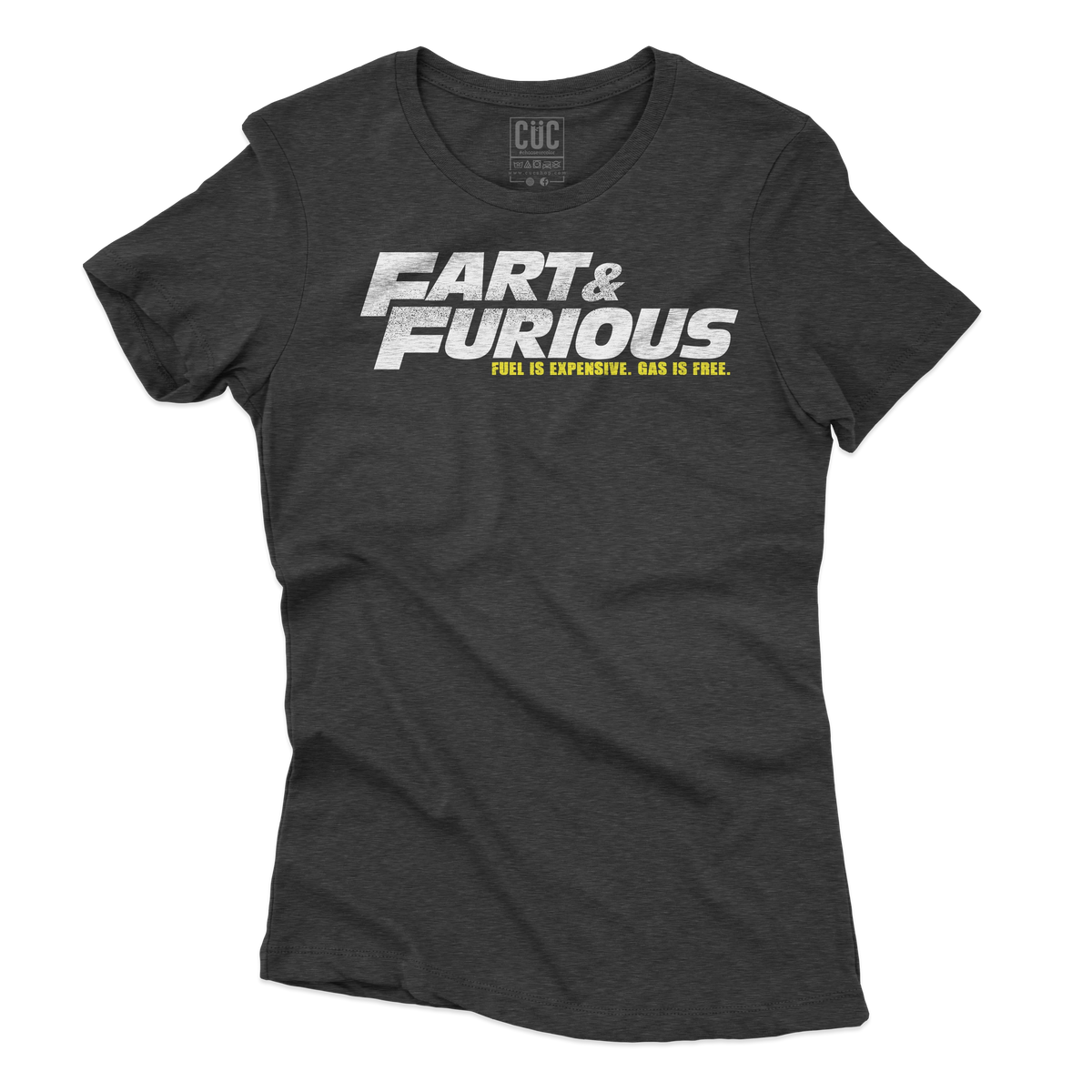 CUC T-SHIRT FART & FURIOUS - Caro Benzina - Divertente -  #chooseurcolor