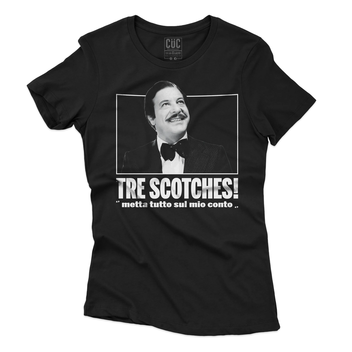 CUC T-SHIRT TRE SCOTCHES! - FILM - Calboni - Fantozzi - Cult - Citazione -  #chooseurcolor