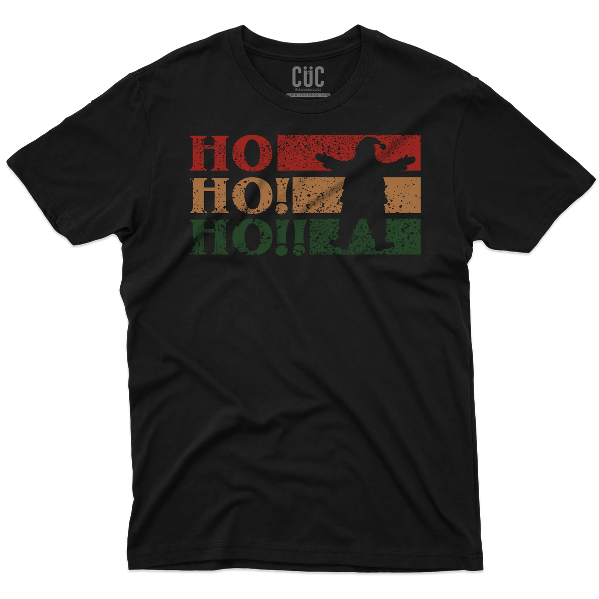 CUC T-SHIRT HO HO HO - NATALE - BABBO NATALE - Urban Style -  #chooseurcolor