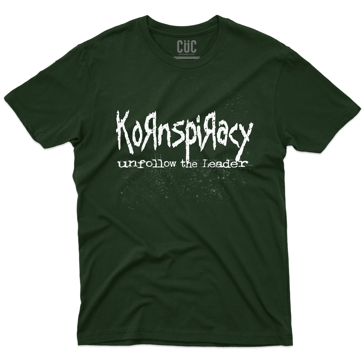 CUC T-SHIRT Kornspiracy - - Unfollow the Leader - Divertente -  #chooseurcolor