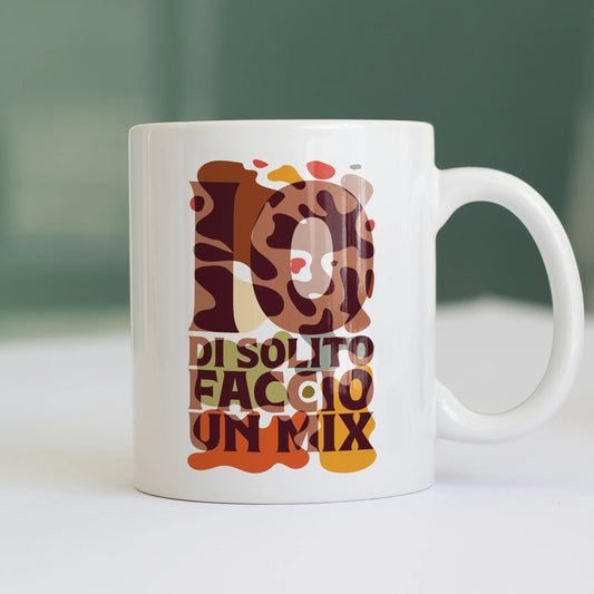 CUC TAZZA IN CERAMICA Io di solito faccio un mix - PERSONAGGI FAMOSI - UGIP -  #chooseurcolor