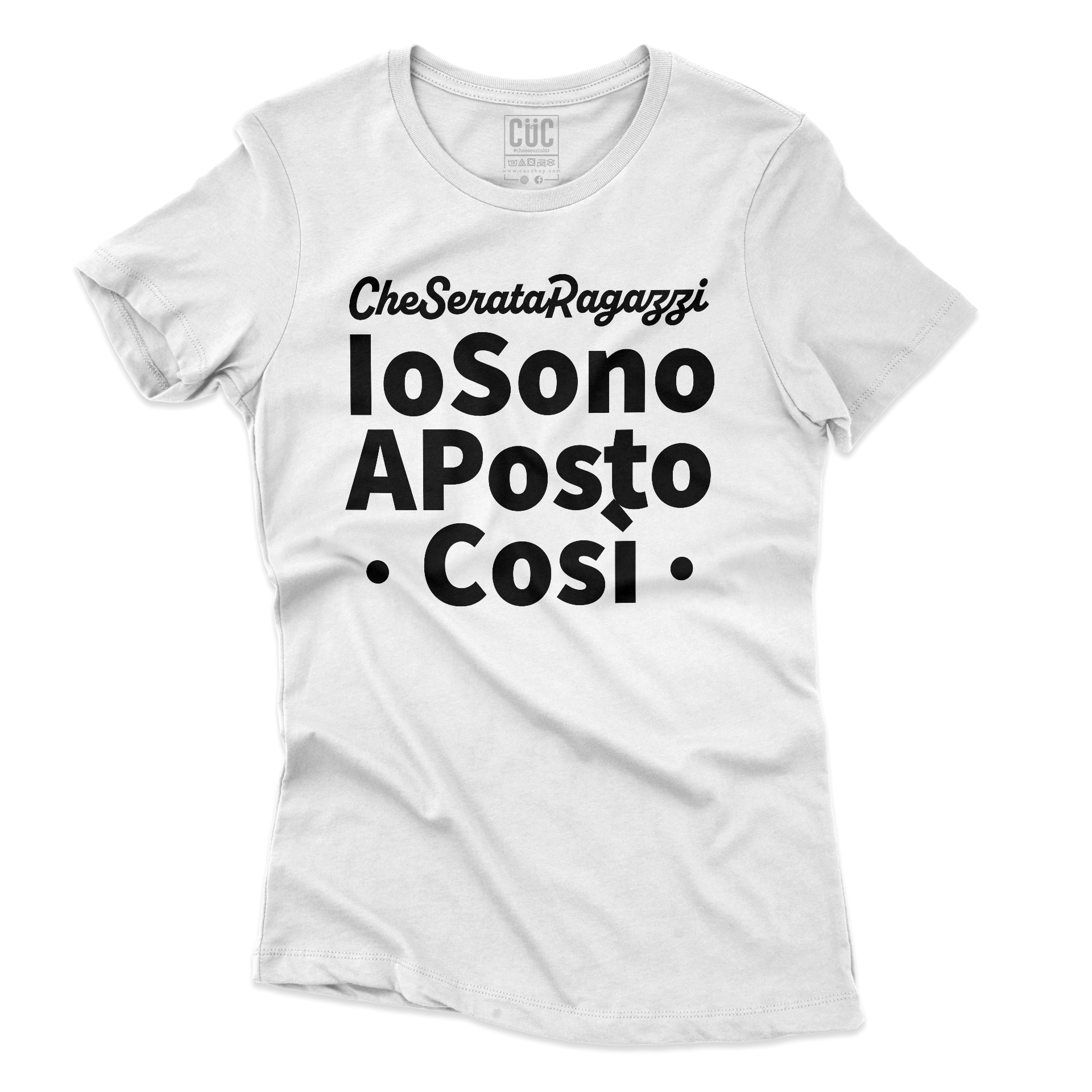 T-SHIRT CUC IO SONO A POSTO COSì divertente regalo simpatica tv italiana Bianca W [IMGKEY:WHI:W:2]