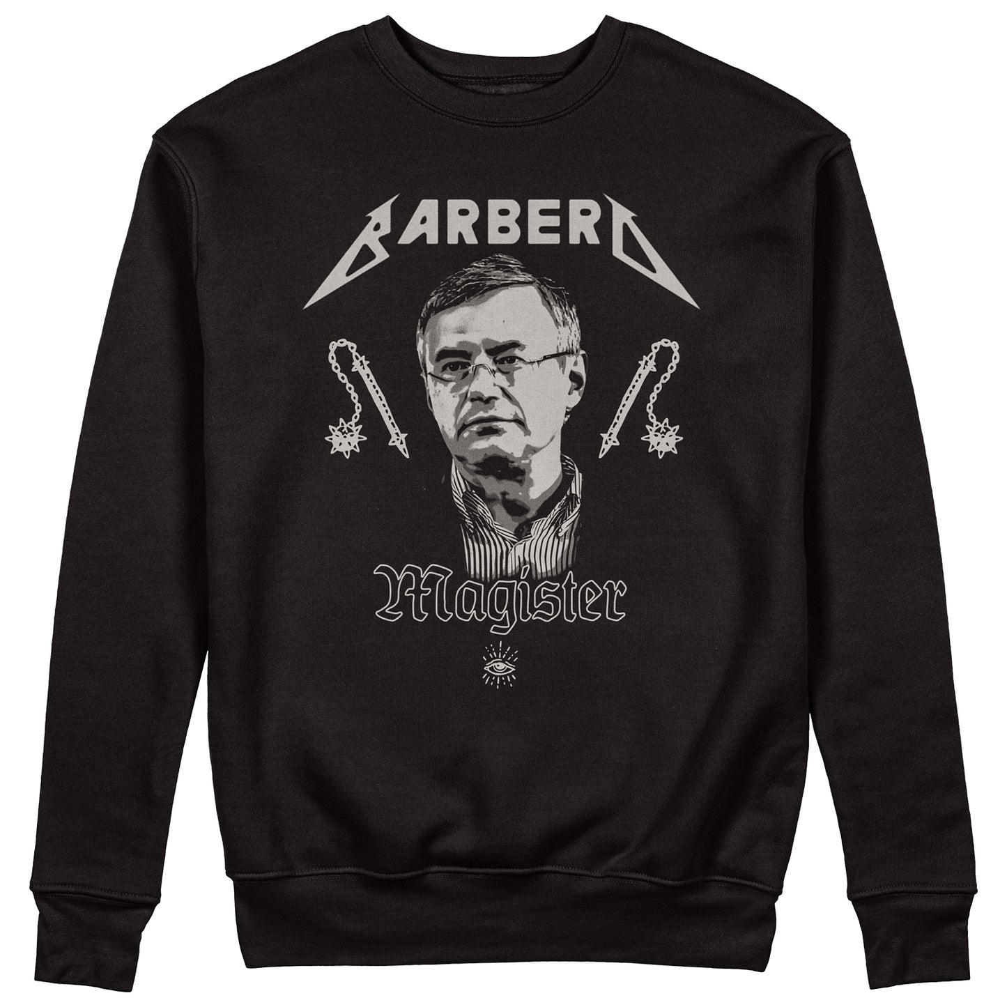 Felpa Girocollo BARBERO METAL - Medioevo - Magister #chooseurcolor