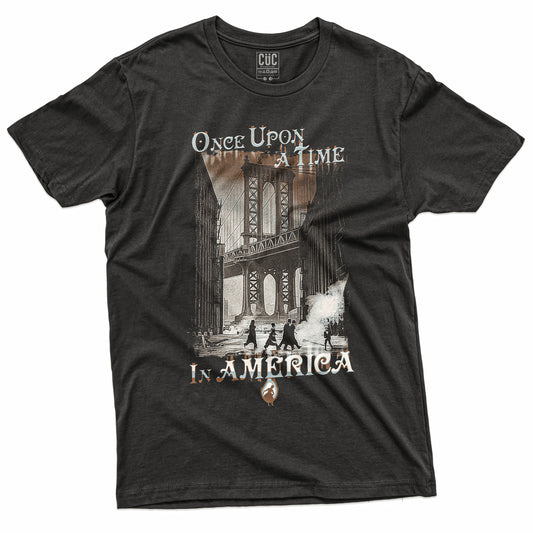CUC T-Shirt ONCE UPON AMERICA - C'era una Volta in America - Sergio Leone- Cult #chooseurcolor
