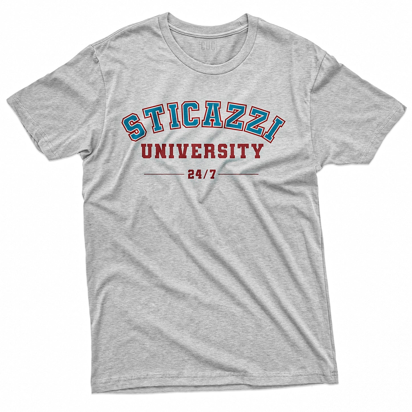 CUC T-Shirt STICAZZI UNIVERSITY - Filosofia di vita - Divertente #chooseurcolor