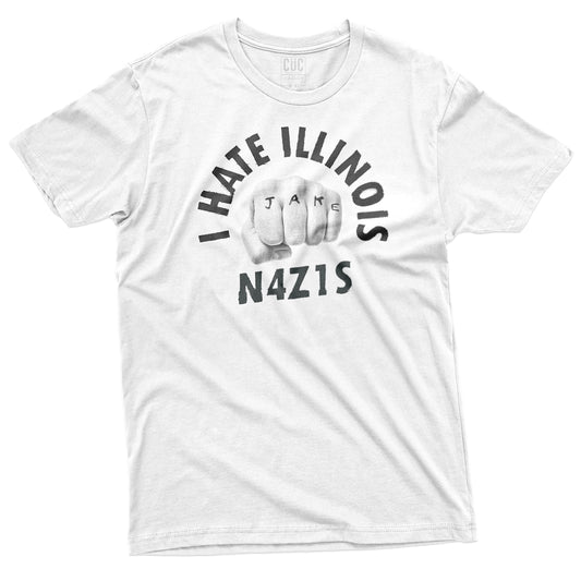 CUC T-Shirt I HATE ILLINOIS N4Z1S - Blues Brothers - Cult Movie #chooseurcolor