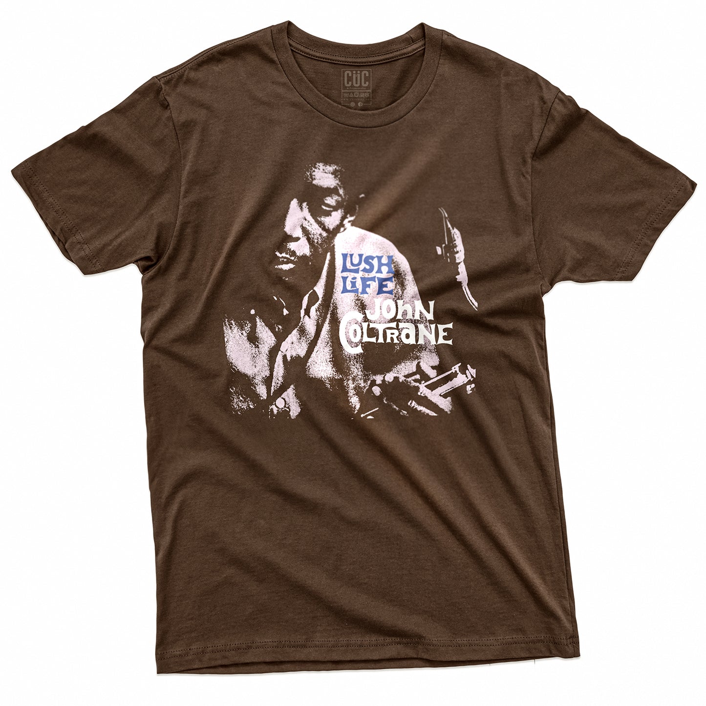 CUC T-Shirt LUSH LIFE - John Coltrane - Jazz Music  #chooseurcolor