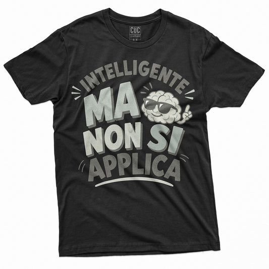 T-SHIRT CUC INTELLIGENTE MA NON SI APPLICA VINTAGE - Divertente -  #chooseurcolor